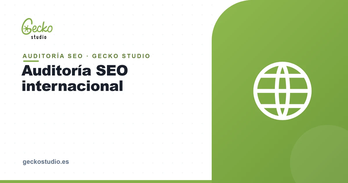 Auditoría SEO internacional: hreflang, mercados y errores que cuestan tráfico