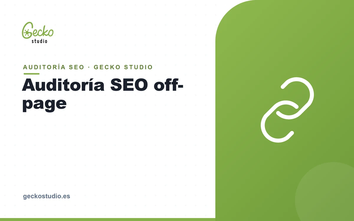 Auditoría SEO off-page: cómo evaluar tu perfil de enlaces (y qué hacer con los malos)