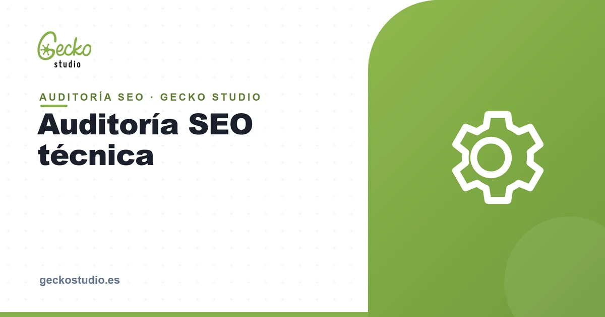Auditoría SEO técnica: qué rompe tu posicionamiento sin que lo veas